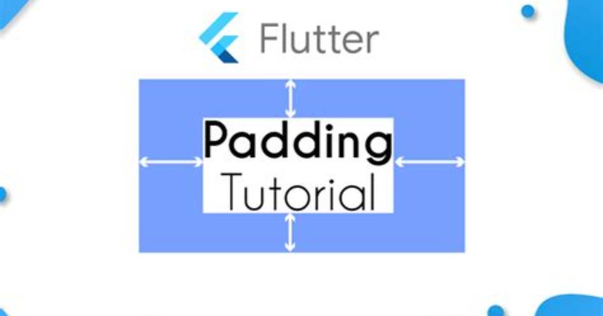 What Is Padding in Flutter?