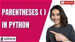 What Is Parentheses in Python?