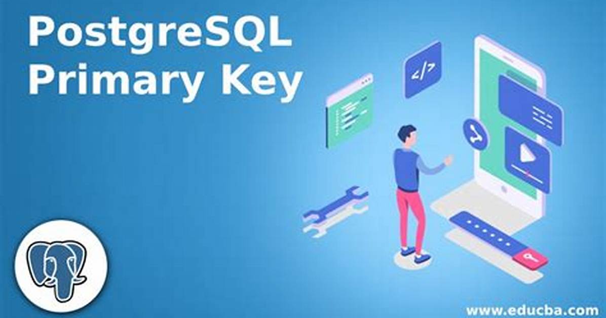 What Is Postgresql Serial Primary Key