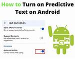 What Is Predictive Text on Android?