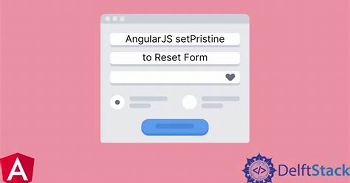 What Is Pristine in Angularjs