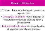 What Is Research Utilization