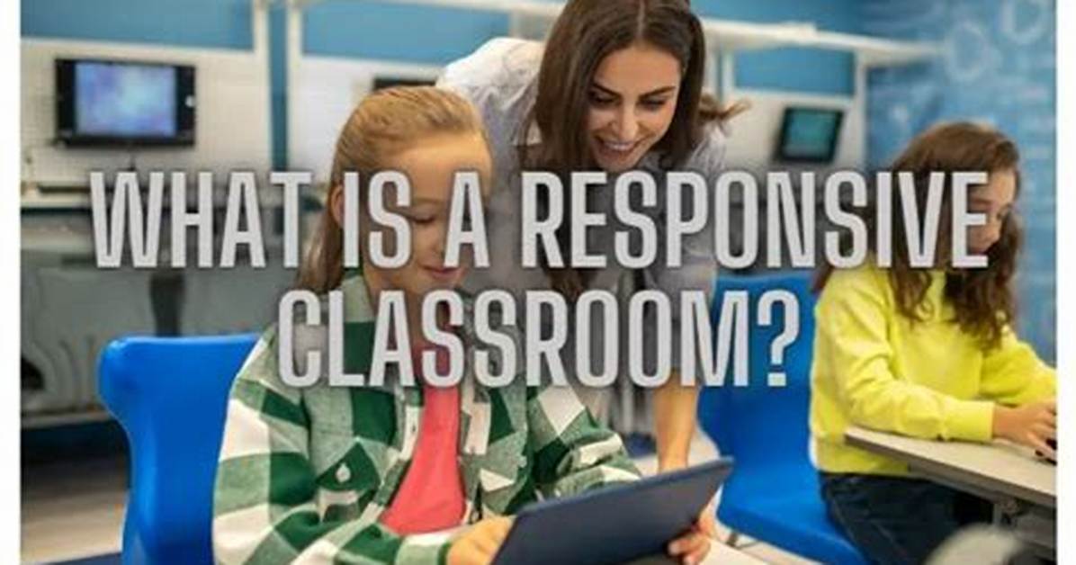 What Is Responsive Classroom?