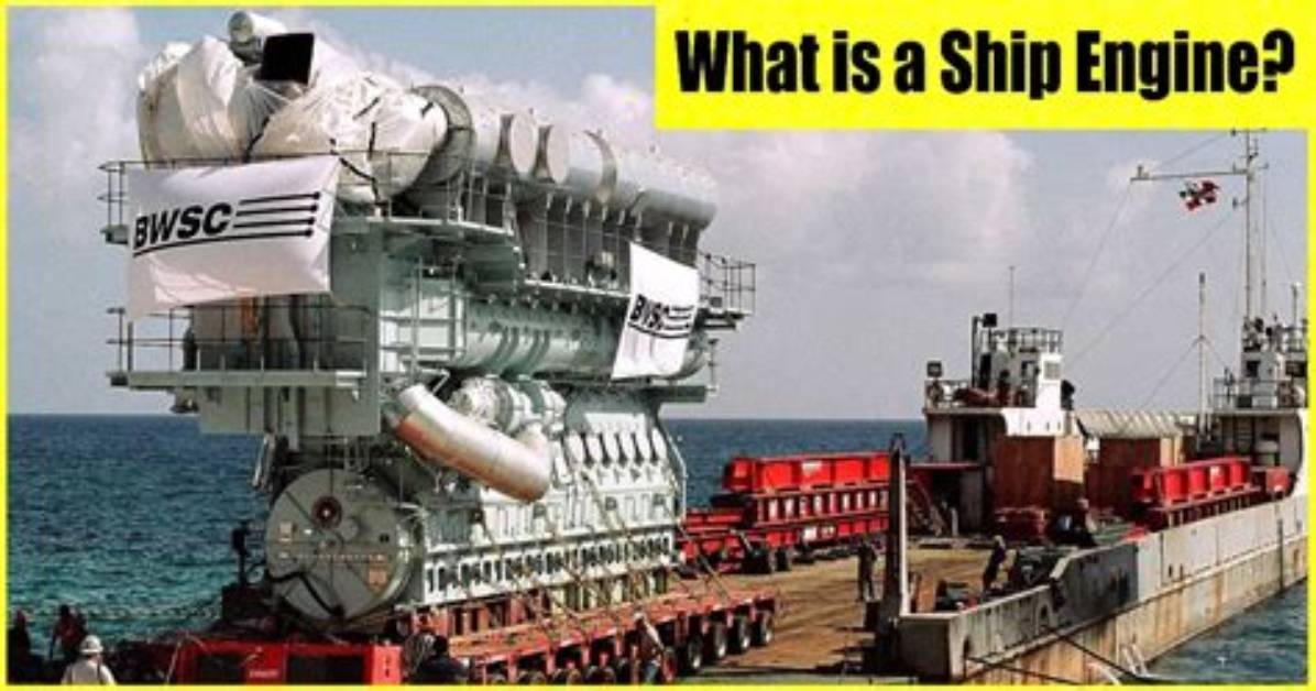 What Is Ship Engine?