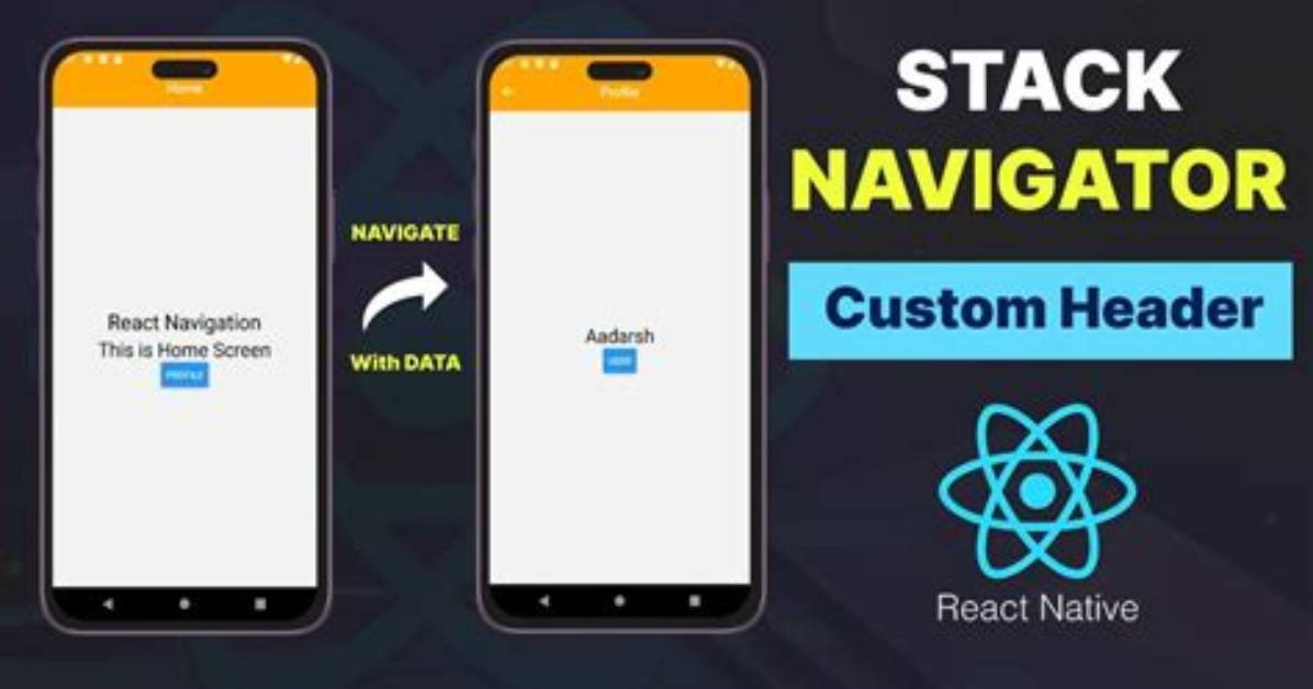 What Is Stack Navigator in React Native?