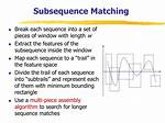 What Is Subsequence Matching?
