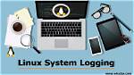 What Is System Logging in Linux?