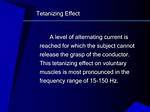 What Is Tetanizing Current?