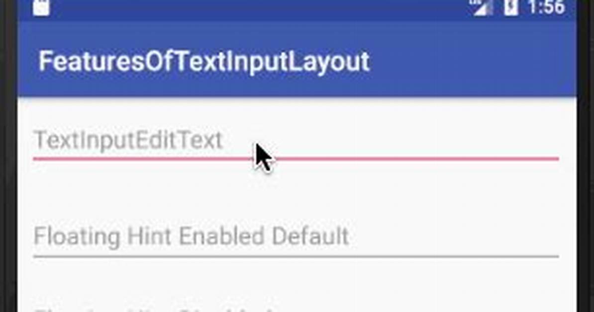 What Is Textinputlayout Android