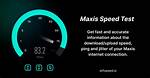 What Is the Internet Speed for Maxis Postpaid?