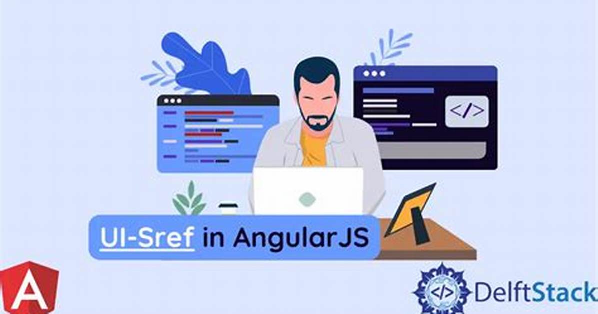 What Is Ui-Sref Active in Angularjs?