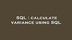 What Is Variance in Sql