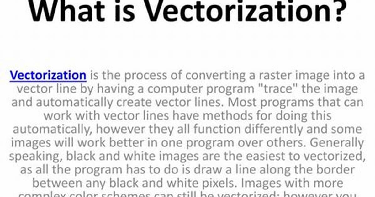 What Is "Vectorization"?