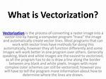 What Is "Vectorization"?