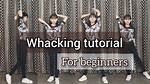 What Is Whacking Dancing?