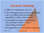 What Languages Use Dynamic Scoping