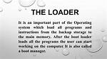 What Loads the Operating System?