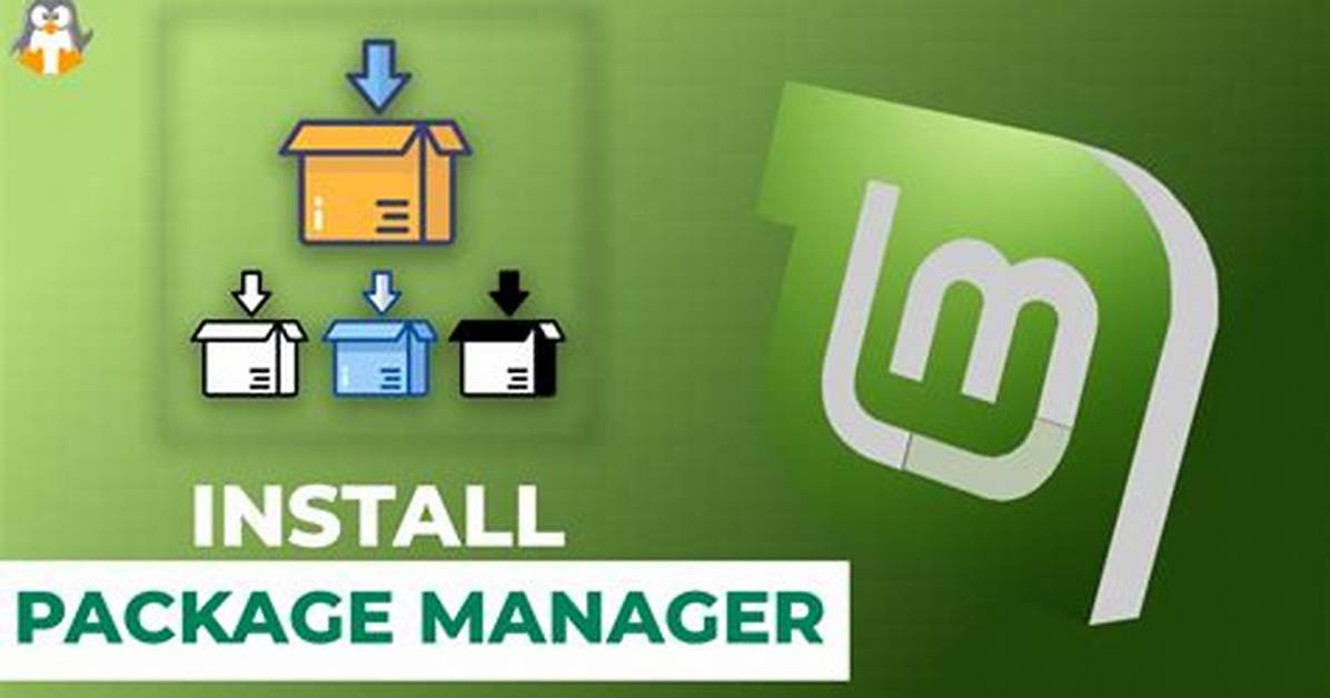 What Package Manager Does Linux Mint Use?