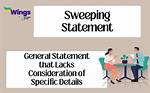 What's a Sweeping Statement?