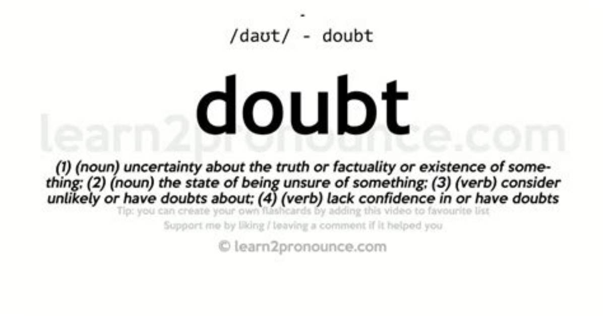 What's Does Doubt Mean?