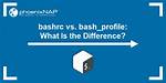 What's the Difference Between. Bashrc and /Etc/Bash. Bashrc?