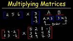 When Can You Multiply Matrices?