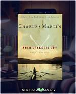 When Crickets Cry Summary?