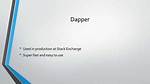 When Dapper Is Used?