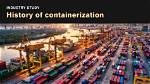 When Did Containerized Shipping Start?