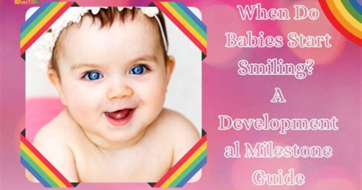 When Do Babies Start Smiling?