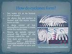 When Do Cyclones Form?