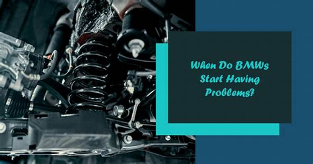 When Do Mustangs Start Having Problems?