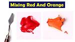 When Do Orange and Red Make?