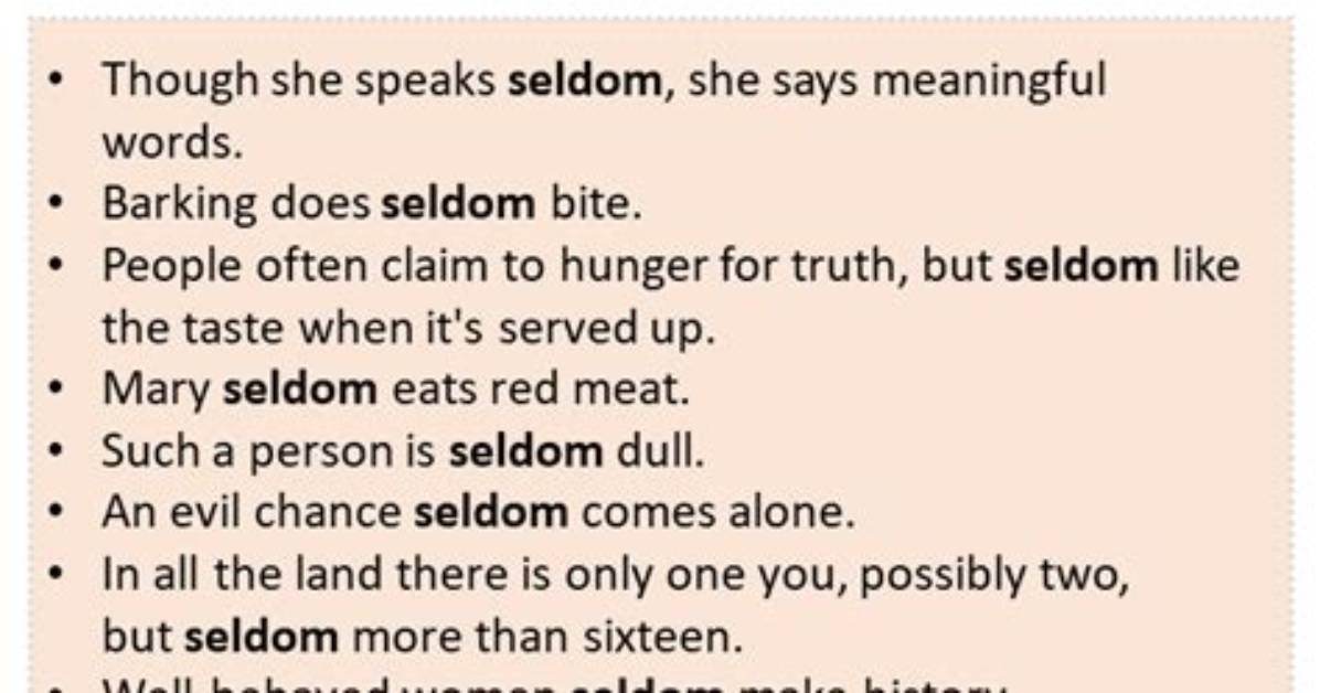 When Do We Use Seldom?