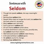 When Do We Use Seldom?