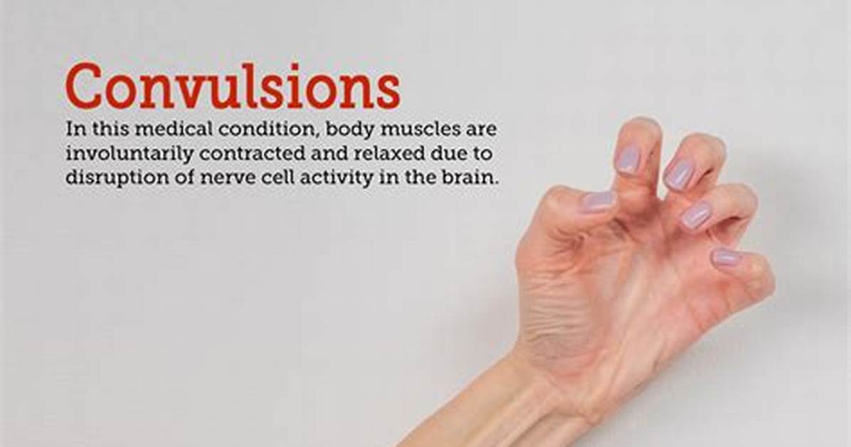 When Does Convulsions Occur?