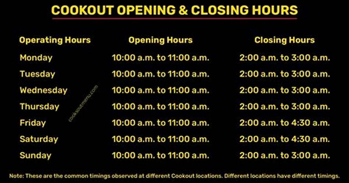 When Does Cookout Close