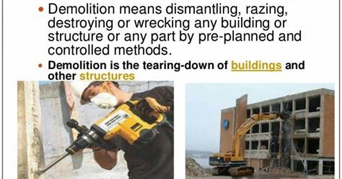 When Does Demolish Mean?