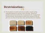 When Does Dextrinization Occur?