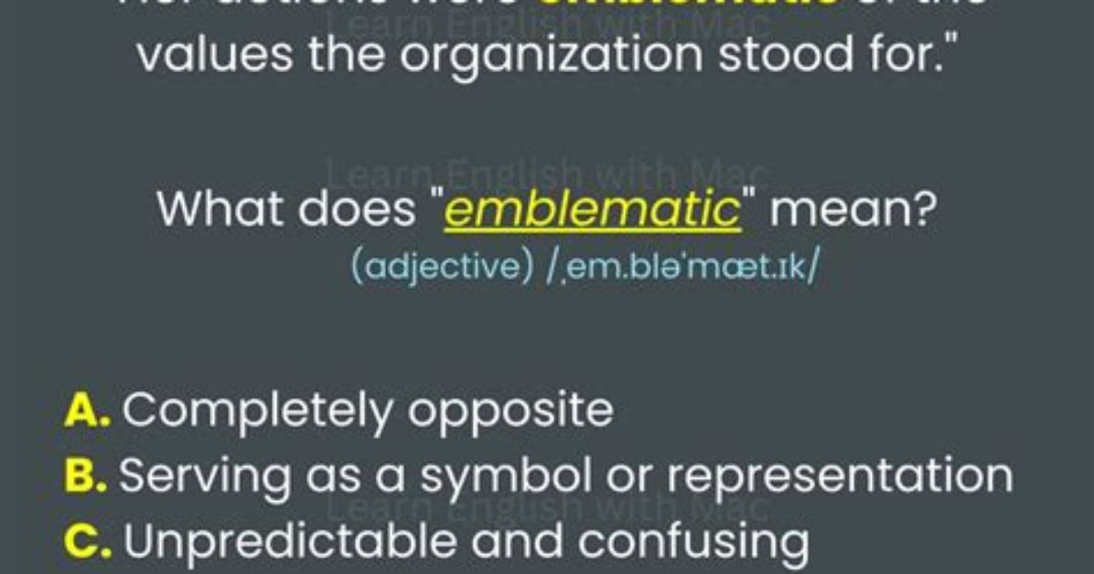 When Does Emblematic Mean?