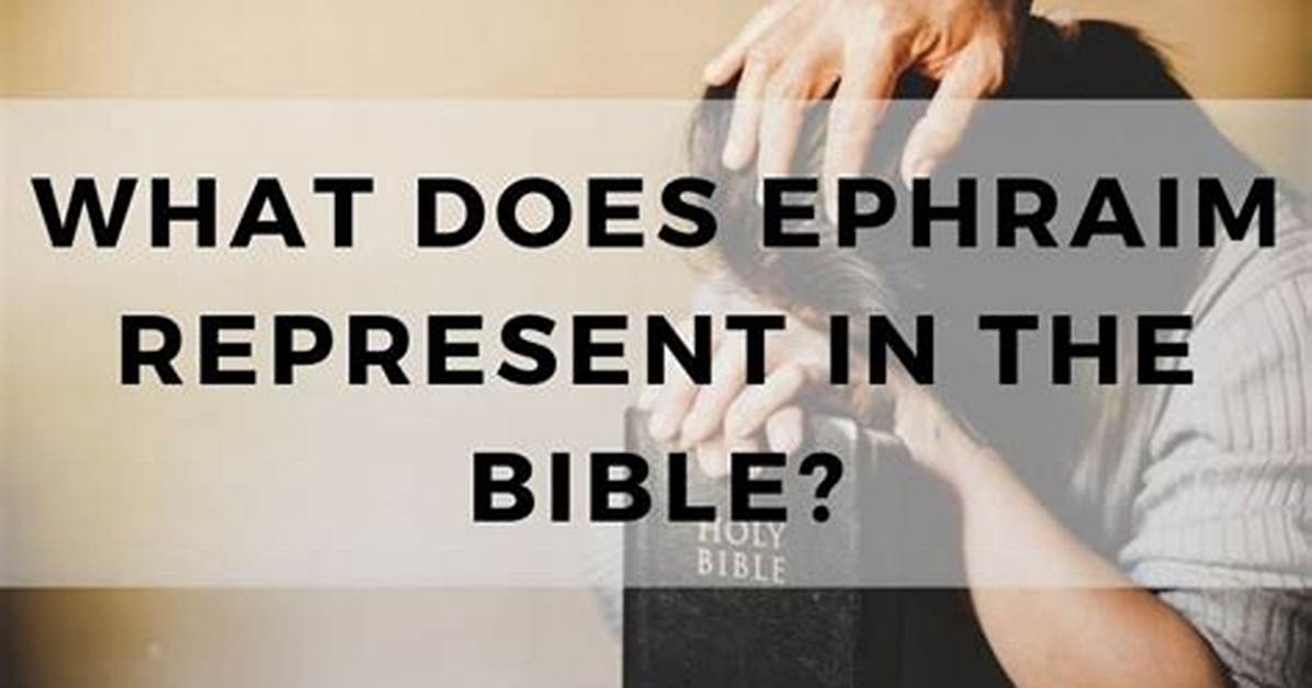 When Does Ephraim Promote?