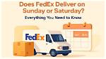 When Does Fedex Deliver?