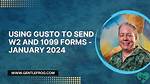 When Does Gusto Send W2?