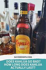 When Does Kahlua Go Bad?