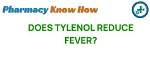When Does Tylenol Reduce Fever?