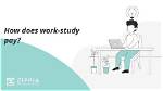 When Does Work Study Pay?
