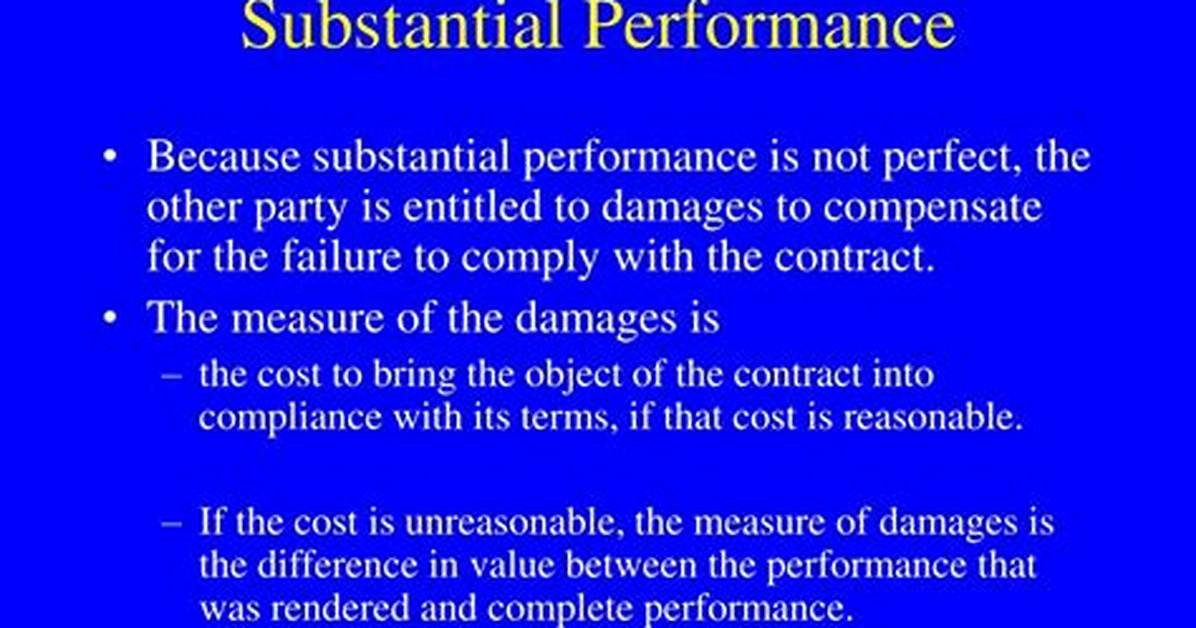 When Is Substantial Performance?