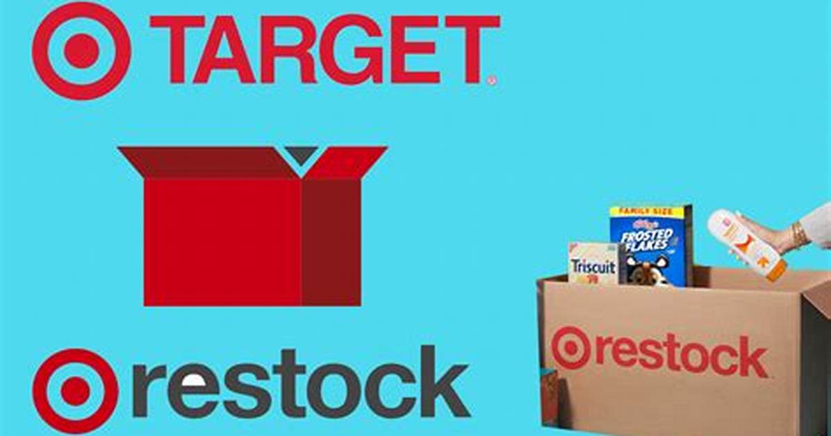 When Is Target Restock?