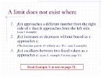 When Limit Does Not Exist?