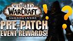 When Shadowlands Pre Patch?